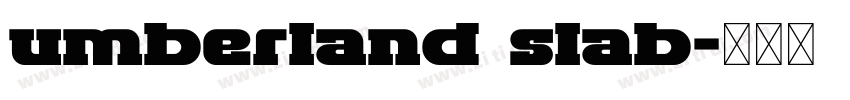 umberland slab字体转换